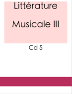Littérature Musicale 3 CD05